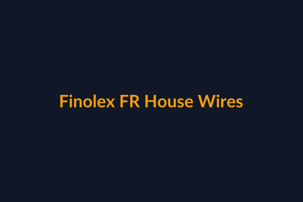 Finolex FR House Wires available at Raguveer Electric Talala